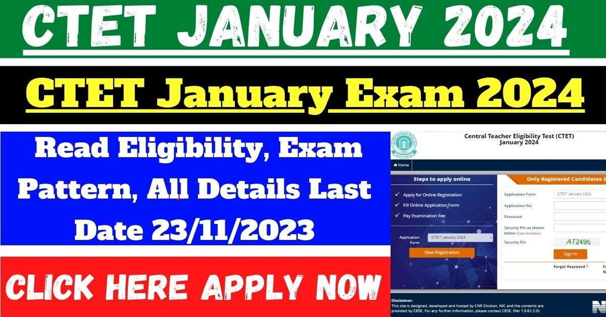 Central Teacher Eligibility Test CTET January 2024 Exam Online Apply