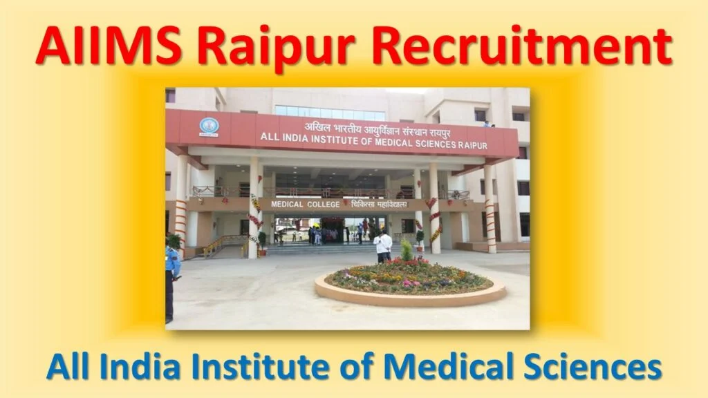 AIIMS Raipur Recruitment – Apply Online for Senior Resident (Group A) Posts