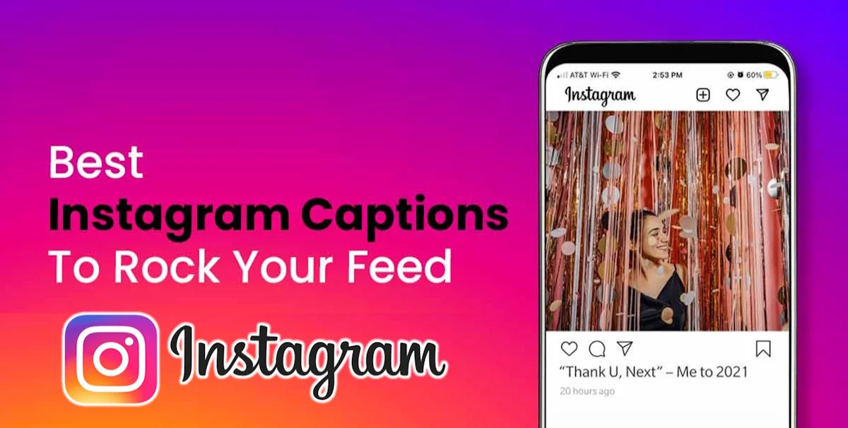 Best Instagram Captions