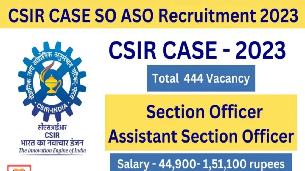 Council of Scientific & Industrial Research (CSIR) Recruitment – 444 Assistant Vacancies- Apply Now