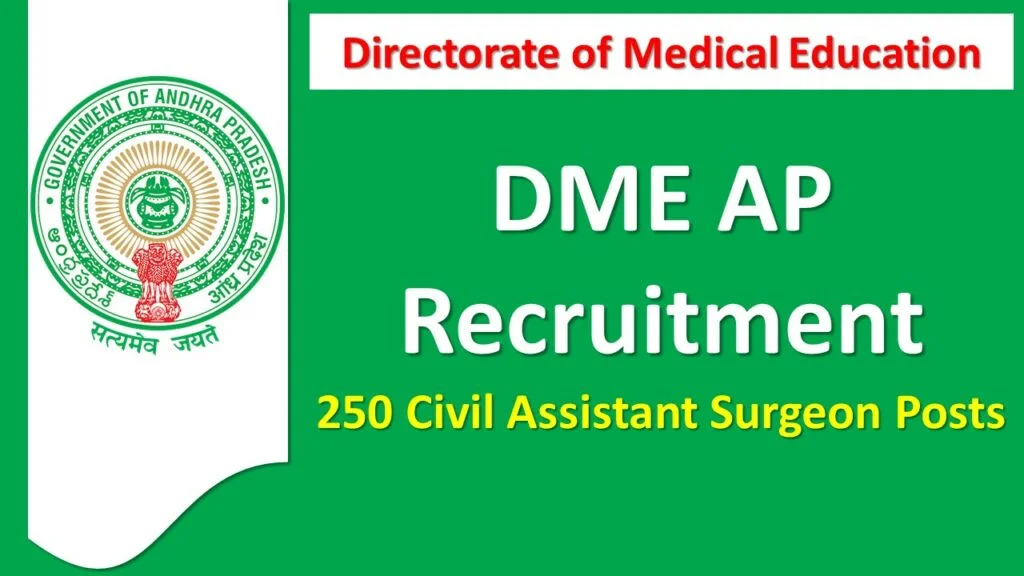 DME AP Recruitment – Apply Online for 250 Civil Assistant Surgeon Posts