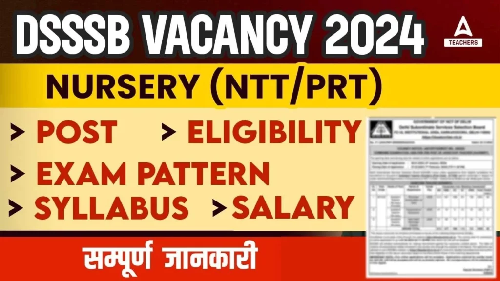 DSSSB Recruitment 2024 Notification for 12765 Posts | Online Form Available