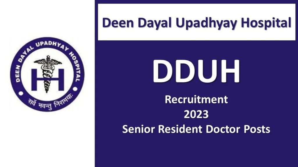 DDU Hospital Recruitment – Walk in for Various Senior Resident Doctor Posts