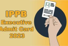 Exam Date & Pattern for IPPB Executive Admit Card 2023 (OUT)