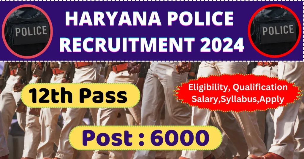 Haryana Police vacancy 2024