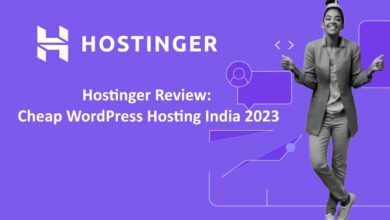 Hostinger Review: Cheap WordPress Hosting India 2023