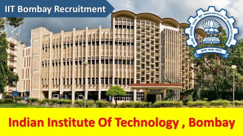 IIT Bombay Recruitment – Various Senior Project Technical Assistant Posts, Check And Apply Now