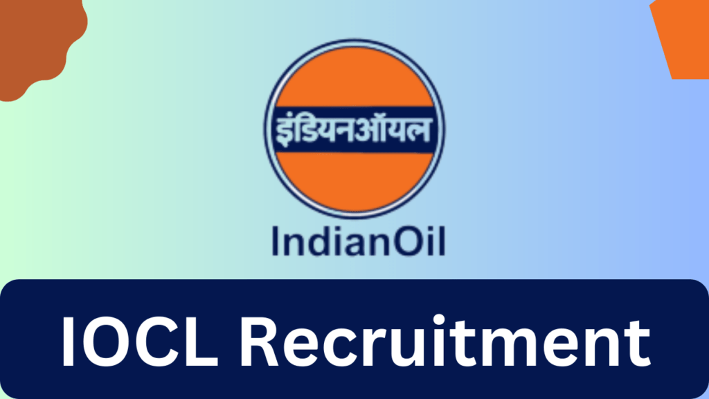 IOCL Non Executive Jobs Notification 2024 for 467 Posts – Apply Now