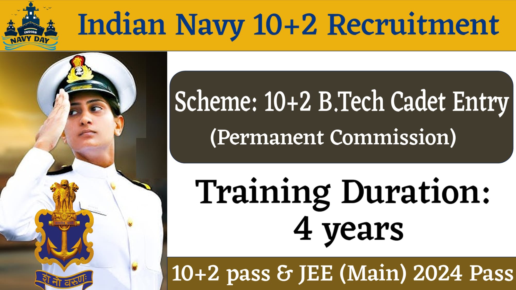 Indian Navy 10+2 B.Tech Entry Recruitment