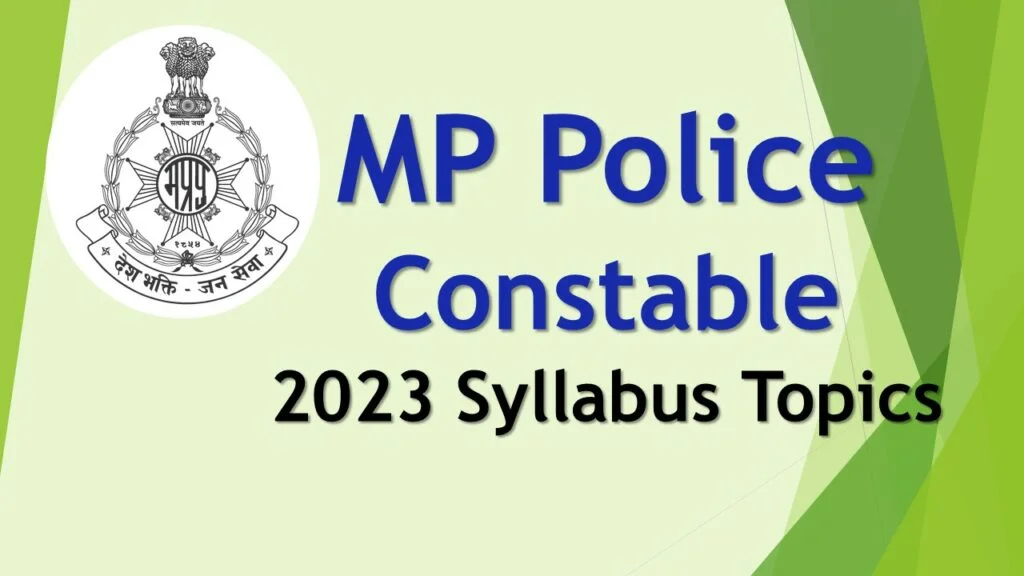 MP Police Constable Exam Pattern and Syllabus Topics 2023