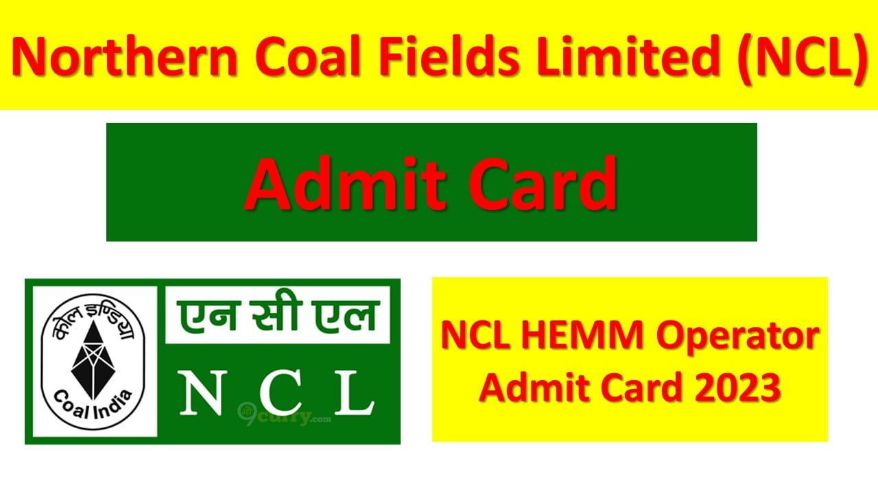 NCL HEMM Operator Admit Card 2023