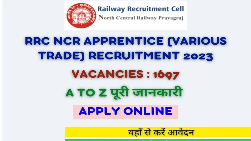 North Central Railway Recruitment – 1697 Apprentice Posts – 10th / 12th / ITI Pass Apply Now