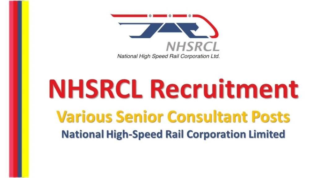 NHSRCL Recruitment – Various Senior Consultant Posts