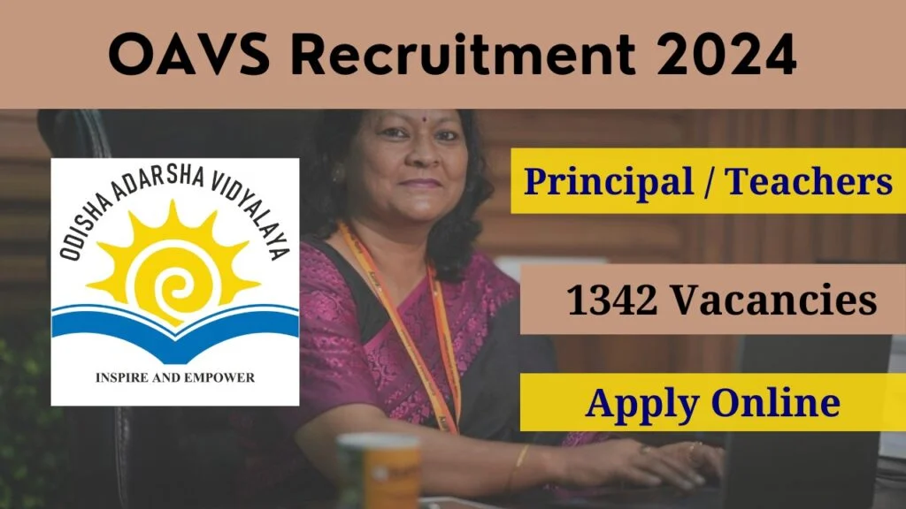 Odisha Adarsha Vidyalaya Sangathan Recruitment 2024 Notification for 1342 Principal & Teacher Posts | Apply Now