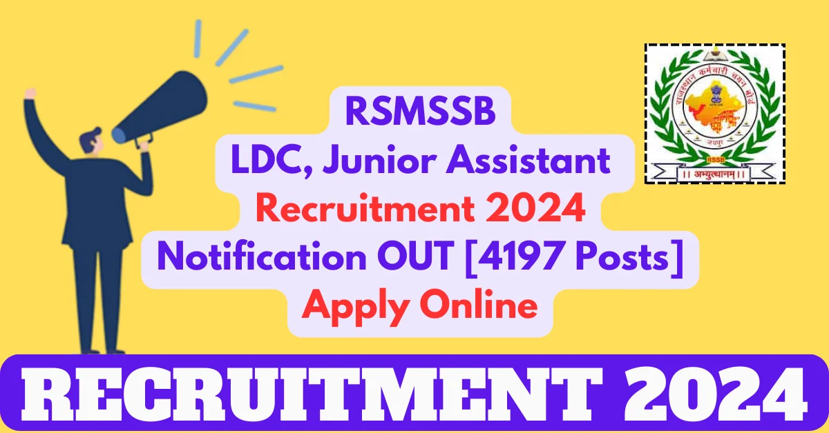 RSMSSB LDC and Junior Assistant Recruitment 2024