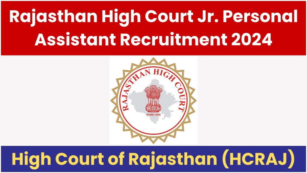 Rajasthan High Court Recruitment 2024 Notification for 260 Posts | Online Form