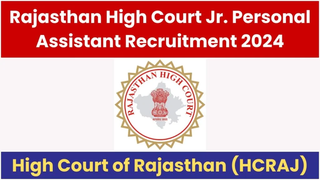 Rajasthan High Court Recruitment 2024 Notification for 260 Posts | Online Form