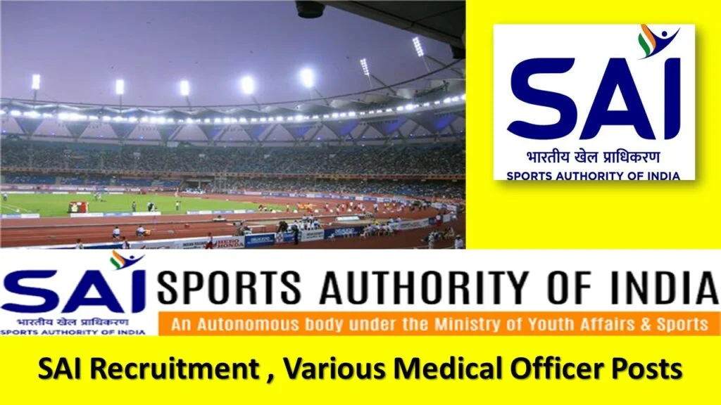 Sports Authority of India Recruitment – Apply Online for Various Medical Officer Posts