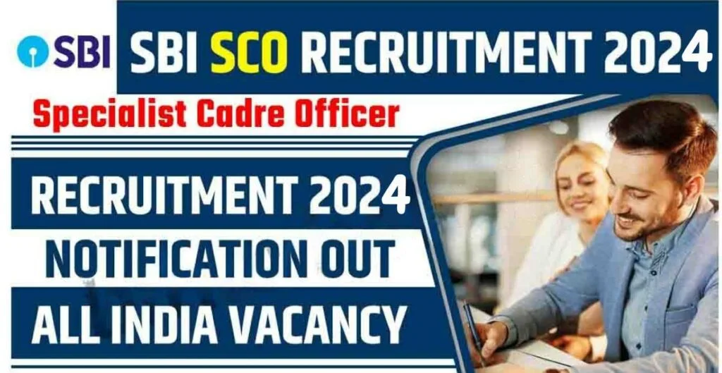 State Bank of India (SBI) SCO Recruitment 2024 Notification for 16 Posts – Apply Now