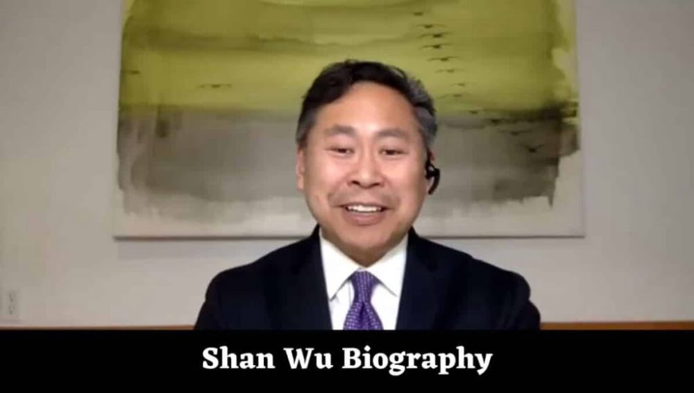 Shan Wu Wikipedia, Wiki, Education, Age, Ethnicity, Family - Rojgar.Live