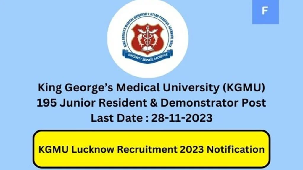 KGMU Recruitment 2023 Notification for 197 Posts | Online Apply