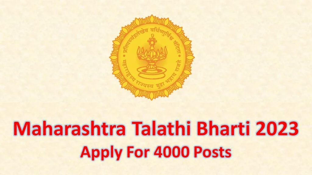 Talathi Bharti – Apply Online For 4000 Posts ,Check Eligibility and Exam Pattern